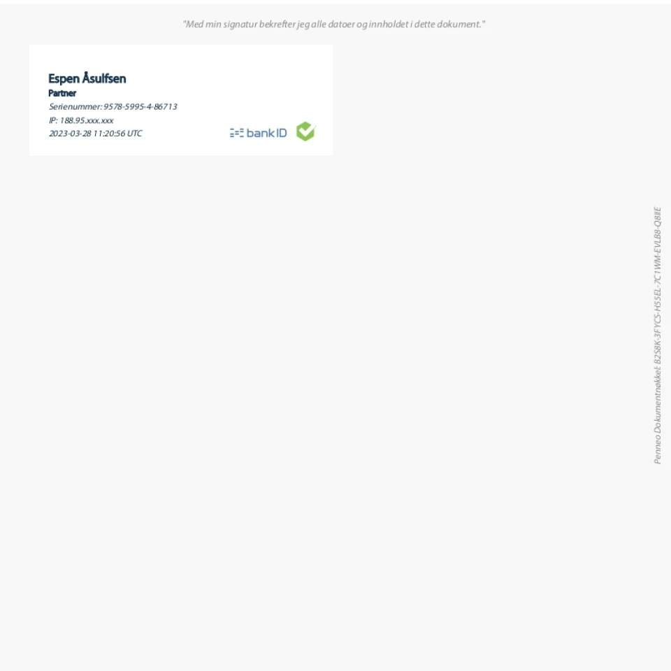 Digital signatur, signert Espen Åsulfsen, partner. "Med min signatur bekrefter jeg alle datoer og innholdet i dette dokumentet"